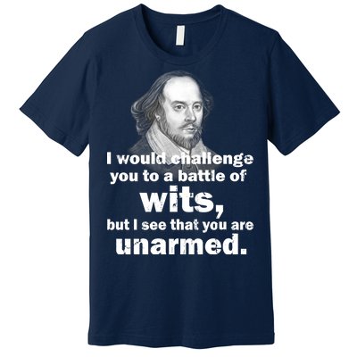 William Shakespeare Wits Quote Premium T-Shirt