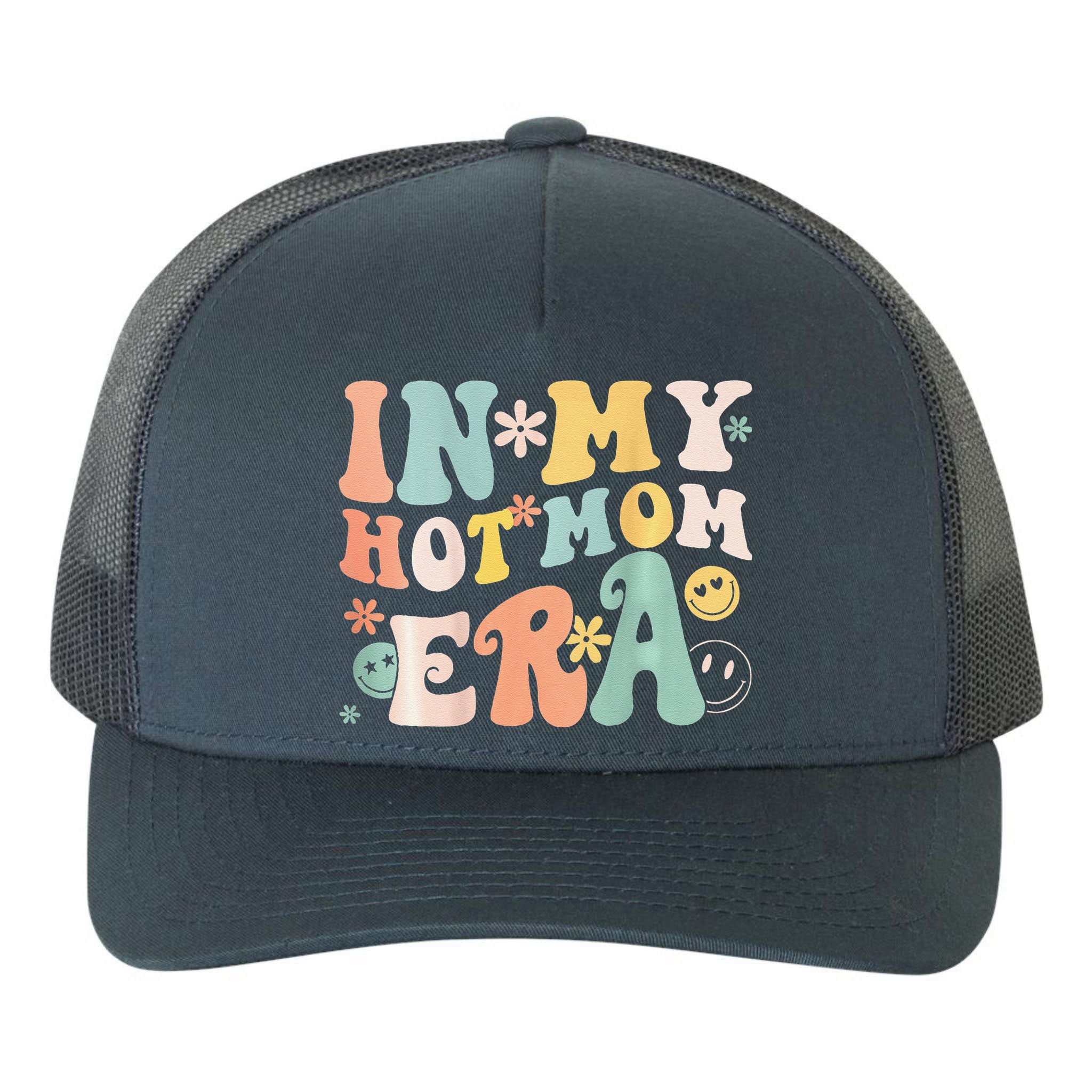 Women In My Hot Mom Era Lover Groovy Retro Mom MotherS Day Yupoong Adult 5-Panel Trucker Hat