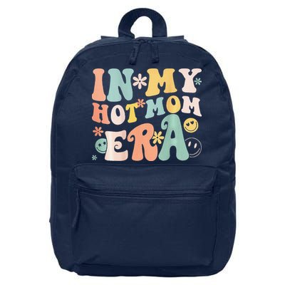 Women In My Hot Mom Era Lover Groovy Retro Mom MotherS Day 16 in Basic Backpack