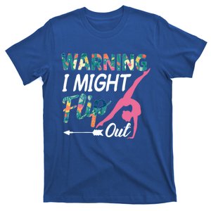 Warning I Might Flip Out Gymnastics Flower Gift T-Shirt