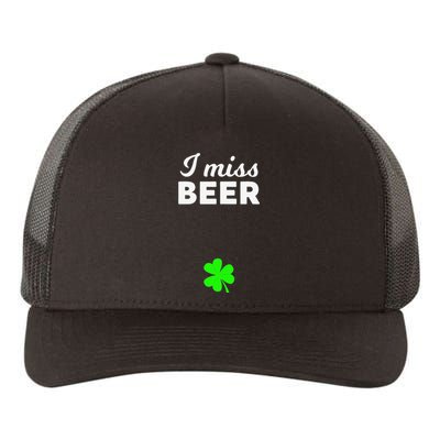 Womens I Miss Beer Funny Pregnant St Patrick's Day 2020 Yupoong Adult 5-Panel Trucker Hat