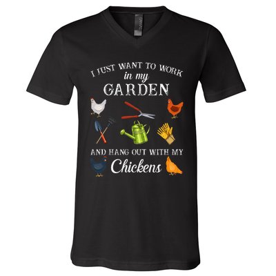 Work In My Garden Hangout With My Chickens Funny Gardening V-Neck T-Shirt