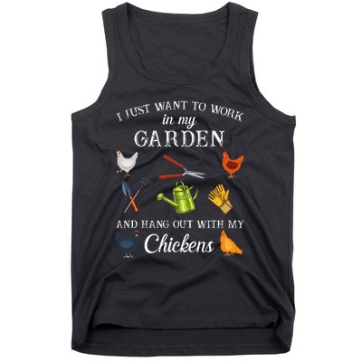 Work In My Garden Hangout With My Chickens Funny Gardening Tank Top