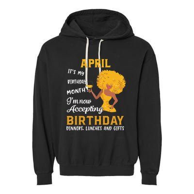 Womens Its My Birthday Shirts Black Women April Aries Taurus Gifts Garment-Dyed Fleece Hoodie