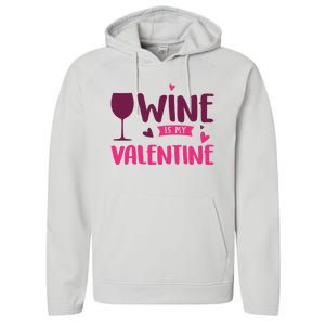 Wine Is My Valentine Funny Holiday Performance Fleece Hoodie