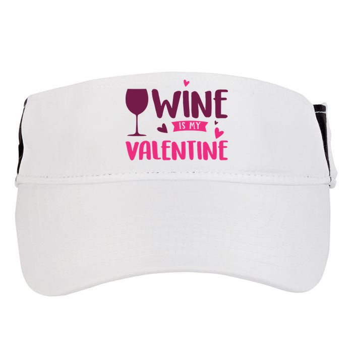 Wine Is My Valentine Funny Holiday Adult Drive Performance Visor
