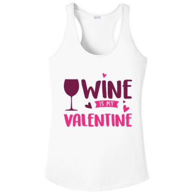 Wine Is My Valentine Funny Holiday Ladies PosiCharge Competitor Racerback Tank