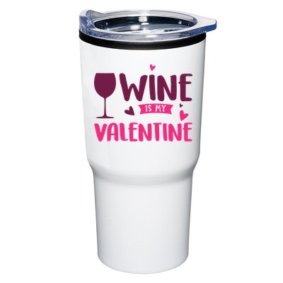 Wine Is My Valentine Funny Holiday Tumbler