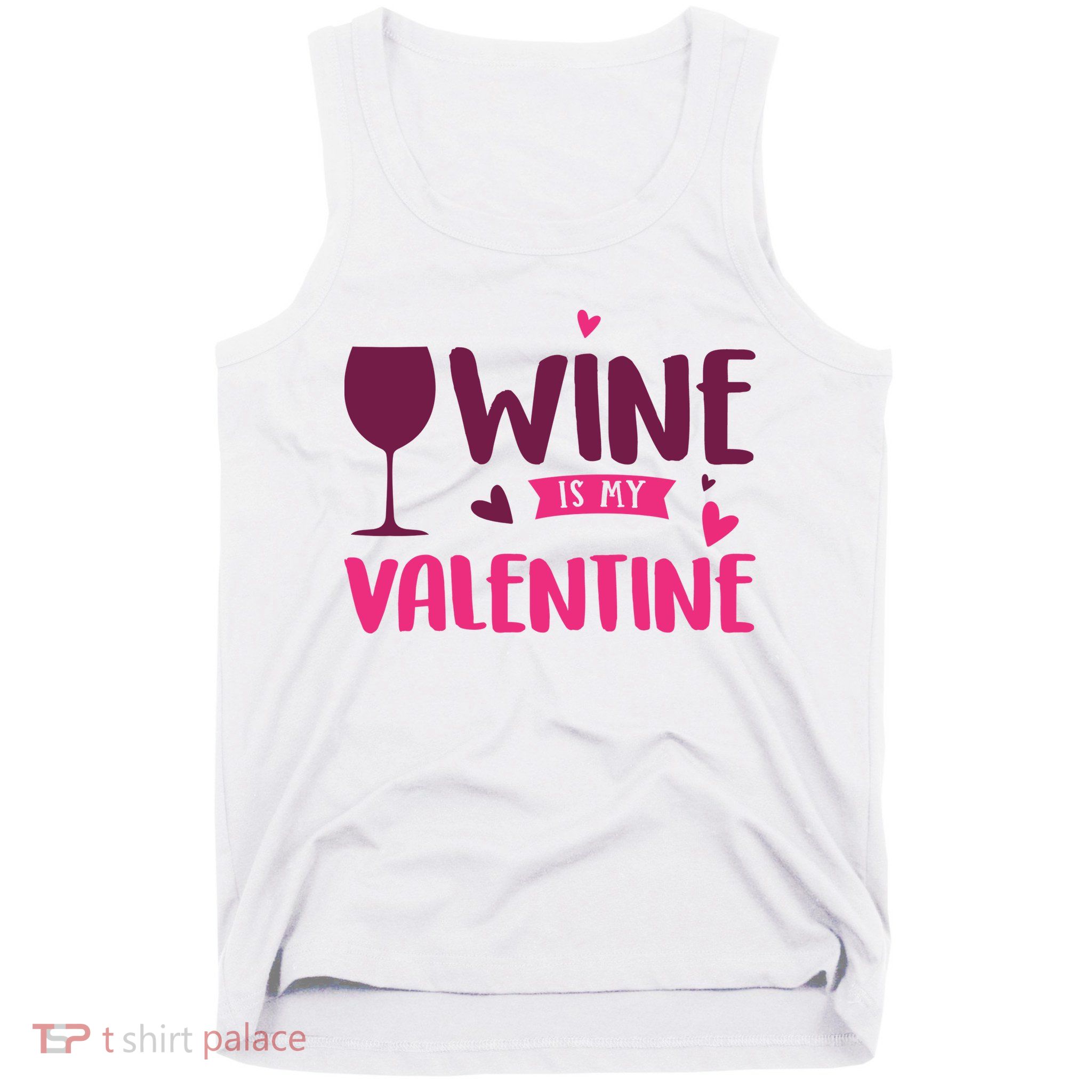 Wine Is My Valentine Funny Holiday Tank Top