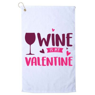 Wine Is My Valentine Funny Holiday Golf Towel