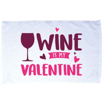 Wine Is My Valentine Funny Holiday Microfiber Hand Towel