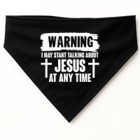 Warning I May Start Talking About Jesus At Any Time USA-Made Doggie Bandana