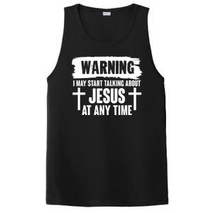 Warning I May Start Talking About Jesus At Any Time PosiCharge Competitor Tank