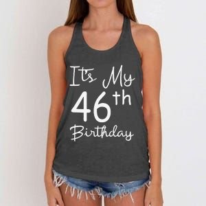 Womens Its My 46th Birthday 46 Years Old 46th Birthday Party Gift Women's Knotted Racerback Tank