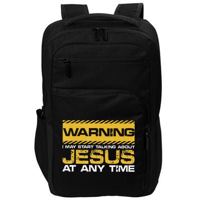 Warning I May Start Talking About Jesus Christian Jesus Impact Tech Backpack
