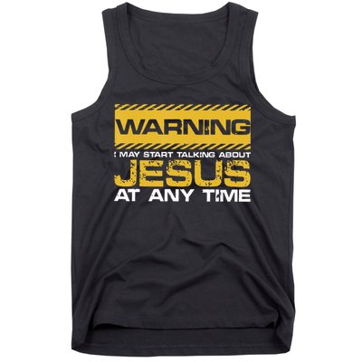 Warning I May Start Talking About Jesus Christian Jesus Tank Top