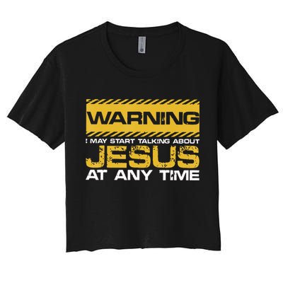 Warning I May Start Talking About Jesus Christian Jesus Crop Top