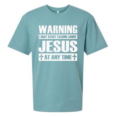 Warning I May Start Talking About Jesus Sueded Cloud Jersey T-Shirt