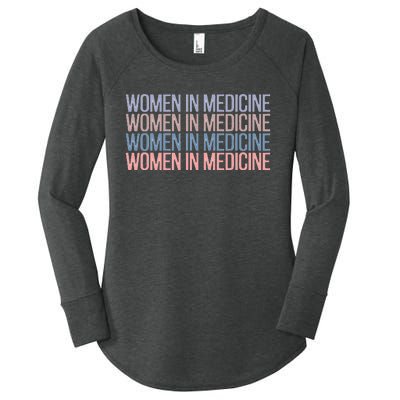 Women In Medicine School Women's Perfect Tri Tunic Long Sleeve Shirt