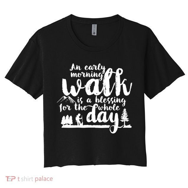 Walking Inspirational Motivational Workout Exercise Quote Gift Crop Top