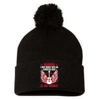 Warning I May Burst Into An Acoustic Solo Indie Folk Music Pom Pom 12in Knit Beanie