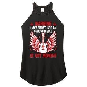 Warning I May Burst Into An Acoustic Solo Indie Folk Music Women's Perfect Tri Rocker Tank