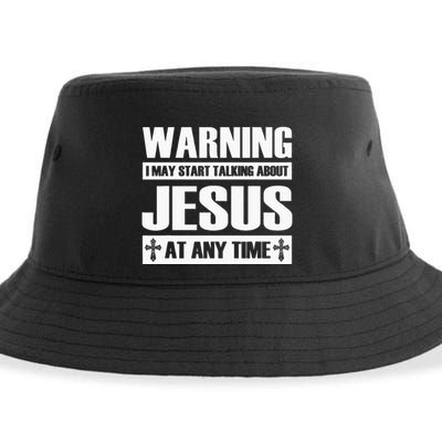 Warning I May Start Talking About Jesus Sustainable Bucket Hat