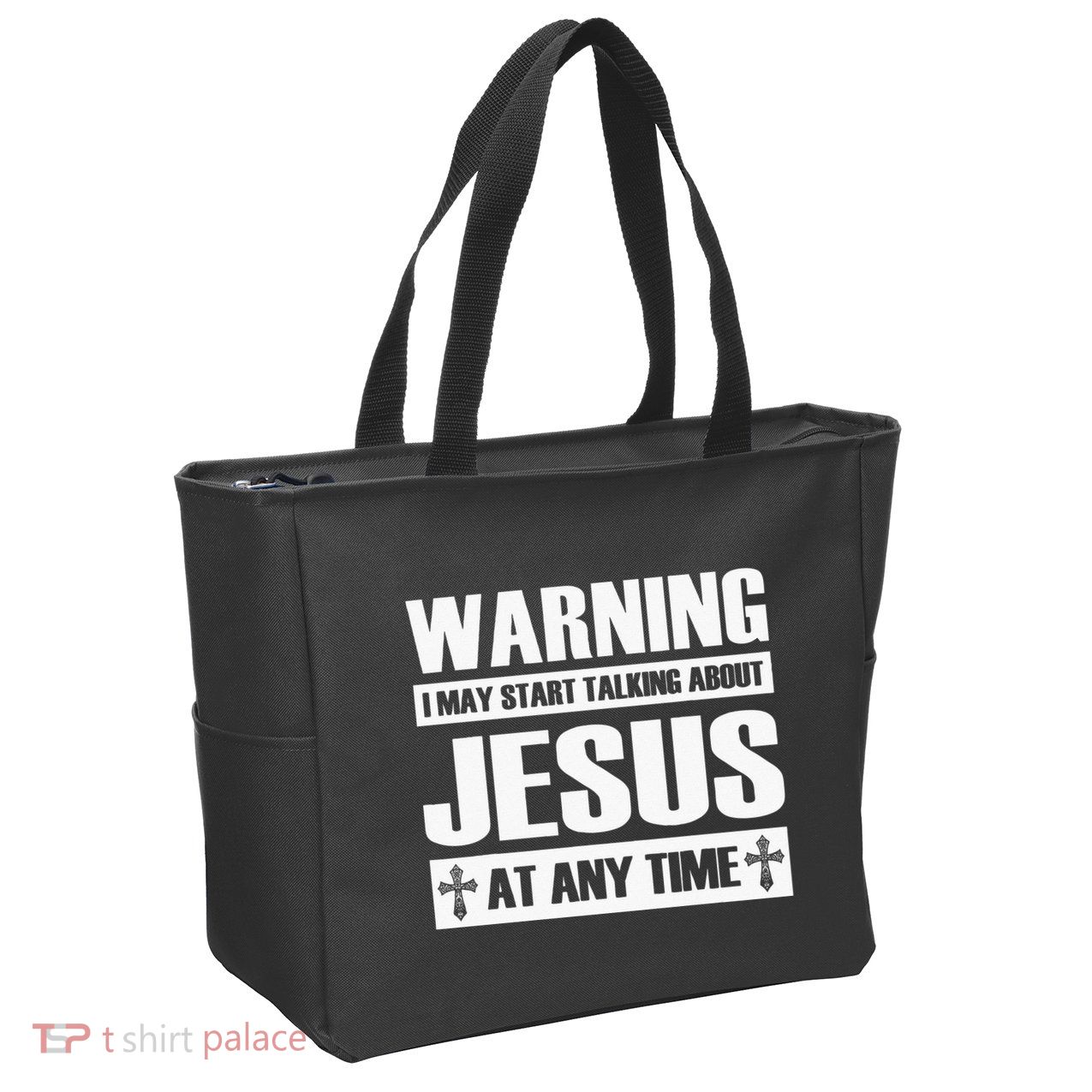 Warning I May Start Talking About Jesus Zip Tote Bag