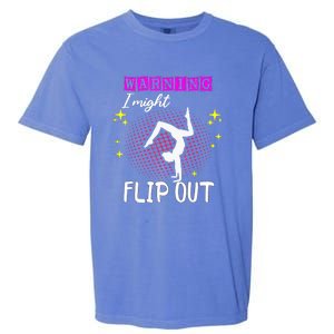 Warning I Might Flip Out Funny Gymnast Cheerleading Garment-Dyed Heavyweight T-Shirt