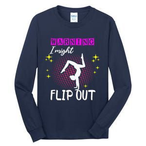 Warning I Might Flip Out Funny Gymnast Cheerleading Tall Long Sleeve T-Shirt