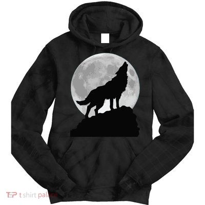 Wolf In Moon Light Cool Full Dog Pup Howling Tee Tie Dye Hoodie