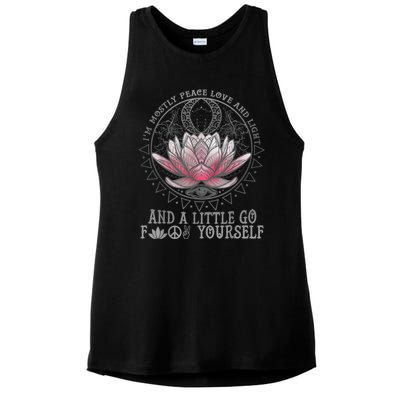 Womens I'm Mostly Peace Love And Light & Little Go F Yourself Lotus Ladies PosiCharge Tri-Blend Wicking Tank