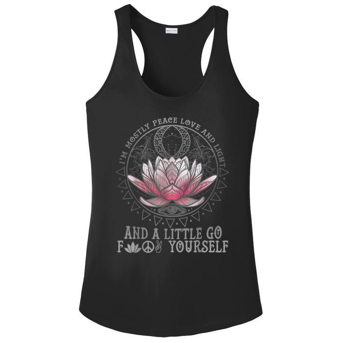 Womens I'm Mostly Peace Love And Light & Little Go F Yourself Lotus Ladies PosiCharge Competitor Racerback Tank