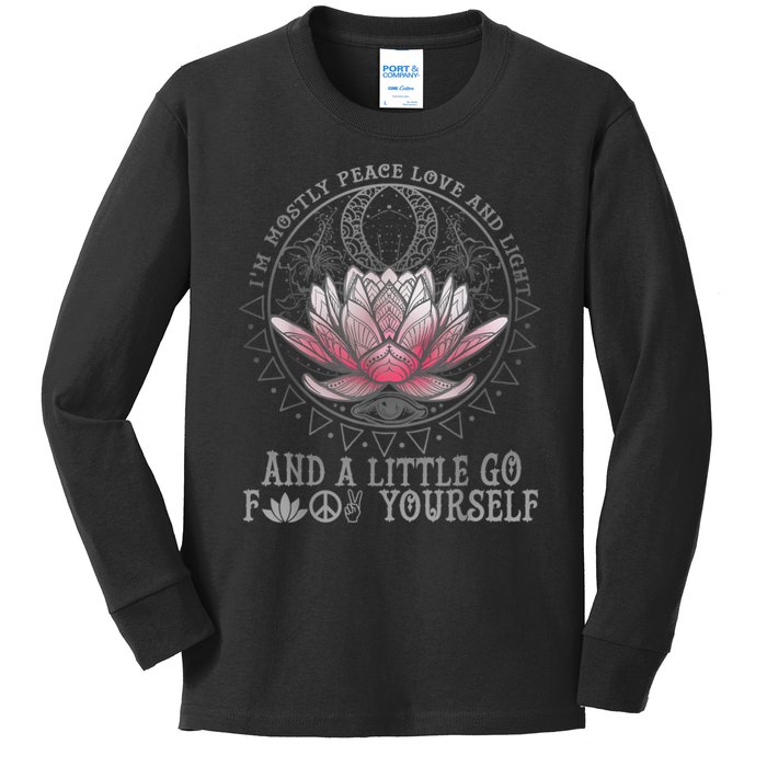 Womens I'm Mostly Peace Love And Light & Little Go F Yourself Lotus Kids Long Sleeve Shirt