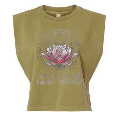 Womens I'm Mostly Peace Love And Light & Little Go F Yourself Lotus Garment-Dyed Women's Muscle Tee