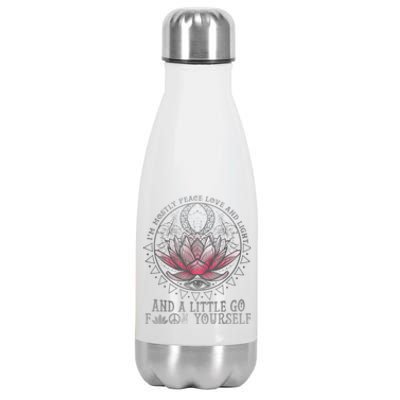 Womens I'm Mostly Peace Love And Light & Little Go F Yourself Lotus Stainless Steel Insulated Water Bottle