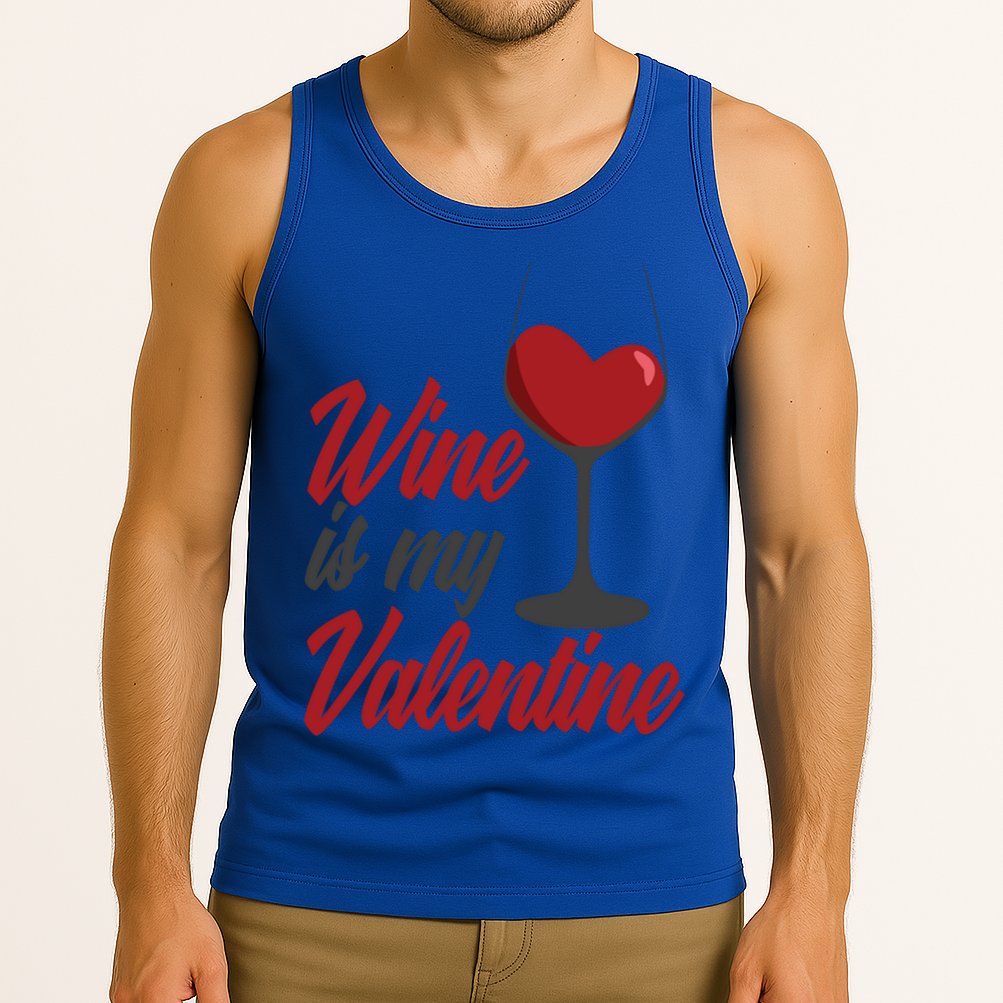 Wine Is My Valentine Drunk Alcohol Lover Funny Vfunny Giftday Gift Tank Top