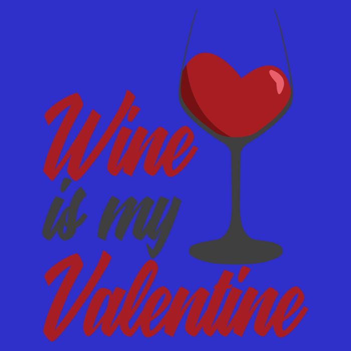 Wine Is My Valentine Drunk Alcohol Lover Funny Vfunny Giftday Gift Tank Top