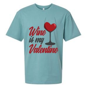 Wine Is My Valentine Drunk Alcohol Lover Funny Vfunny Giftday Gift Sueded Cloud Jersey T-Shirt