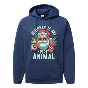 Whiskey Is My Spirit Animal Funny Santa Ing Christmas Funny Gift Performance Fleece Hoodie