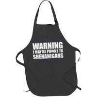Warning I May Be Prone To Shenanigans St Patrick Day Apron