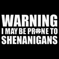 Warning I May Be Prone To Shenanigans St Patrick Day Impact Tech Backpack