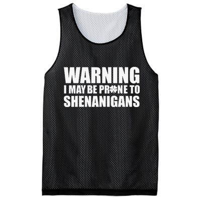 Warning I May Be Prone To Shenanigans St Patrick Day Mesh Reversible Basketball Jersey Tank