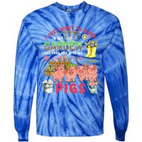 Work In My Garden And Hang Out With Pigs Three Pigs Floral Gift Tie-Dye Long Sleeve Shirt