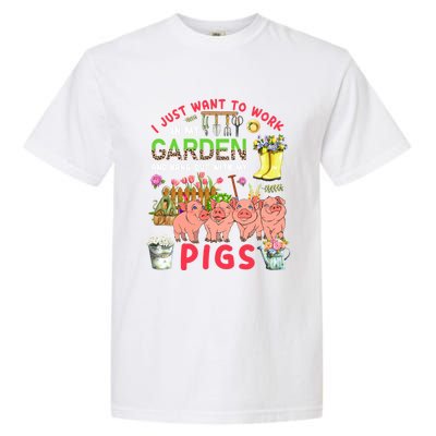 Work In My Garden And Hang Out With Pigs Three Pigs Floral Gift Garment-Dyed Heavyweight T-Shirt