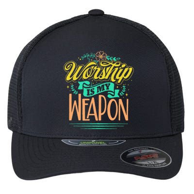 Worship Is My Weapon Christian Flexfit Unipanel Trucker Cap