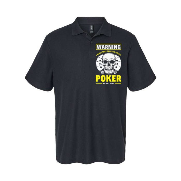 Warning I May Start Talking About Poker Funny Poker Player Premium Softstyle Adult Sport Polo