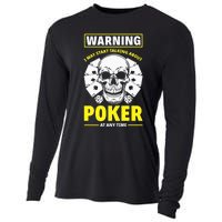 Warning I May Start Talking About Poker Funny Poker Player Premium Cooling Performance Long Sleeve Crew