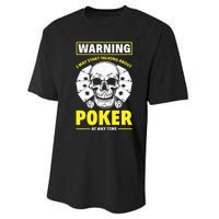 Warning I May Start Talking About Poker Funny Poker Player Premium Performance Sprint T-Shirt