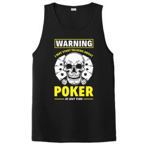 Warning I May Start Talking About Poker Funny Poker Player Premium PosiCharge Competitor Tank